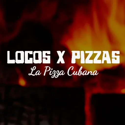 LOCOS X PIZZAS. FOOD TRUCK