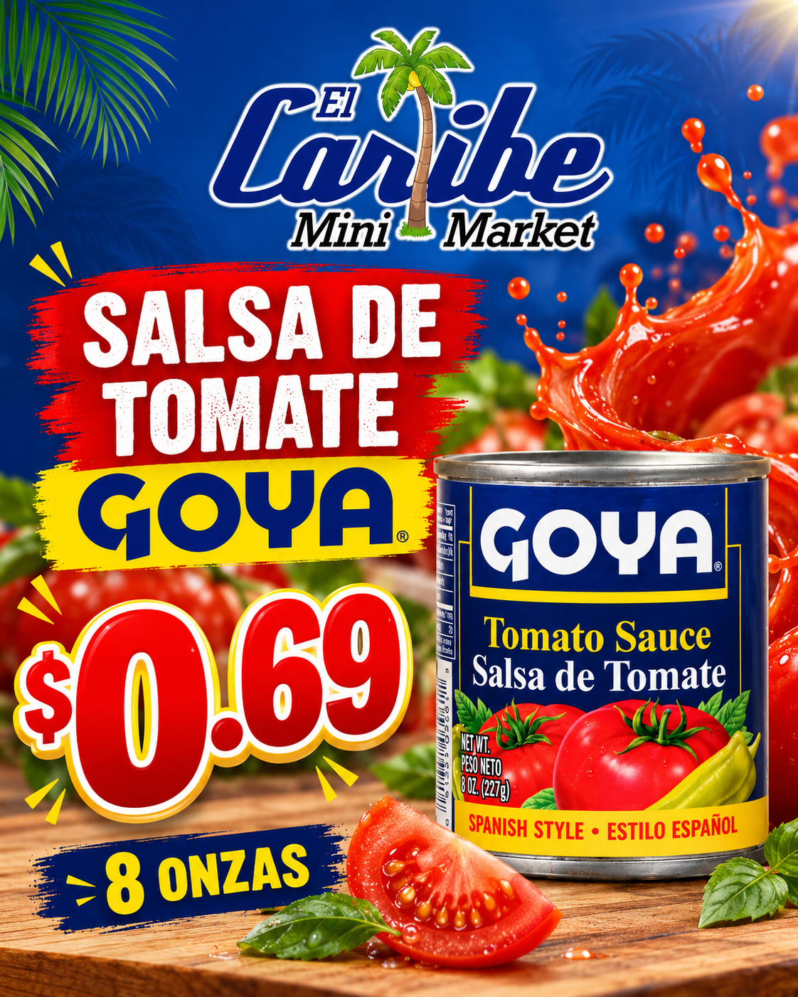 Salsa de Tomate Goya a $0.69